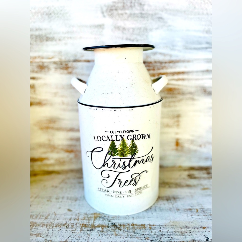 *Locally Grown Christmas Trees Distressed Metal Milk Can